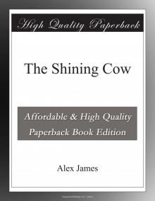 The Shining Cow