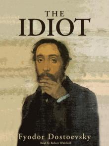 The Idiot