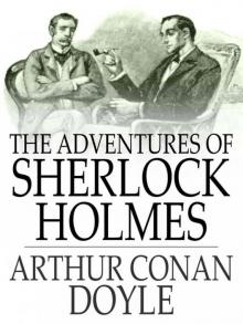 The Adventures of Sherlock Holmes