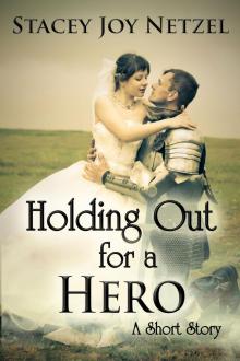Holding Out For a Hero