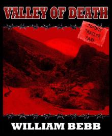 Valley of Death, Zombie Trailer Park