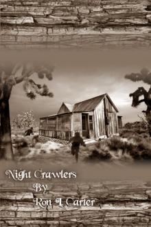 Night Crawlers Night Crawlers