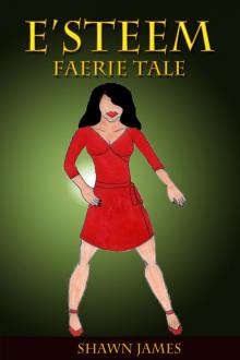 E'steem: Faerie Tale E'steem: Faerie Tale