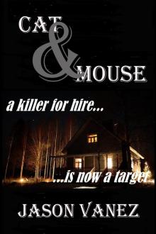 Cat & Mouse