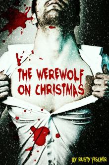 The Werewolf On Christmas: A YA Paranormal Story