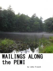 Wailings Along the Pemi