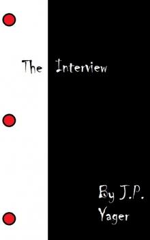 The Interview The Interview