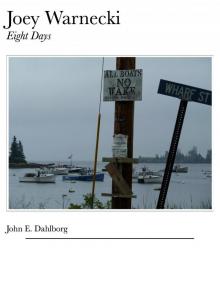 Joey Warnecki - Eight Days Joey Warnecki - Eight Days