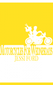 Motorcycles For Wednesdays