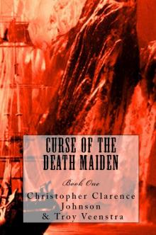 Curse of the Death Maiden:  Book One - My Thoughts of You