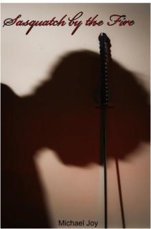 Sasquatch across the camp fire