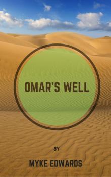 Omar's Well