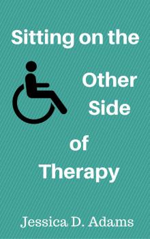 Sitting on the Other Side of Therapy