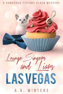 Lounge Singers And Liars In Las Vegas Lounge Singers And Liars In Las Vegas