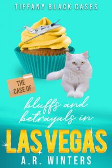 The Case of Bluffs and Betrayals in Las Vegas The Case of Bluffs and Betrayals in Las Vegas