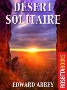 Desert Solitaire (Edward Abbey Series )