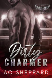 Dirty Charmer Dirty Charmer