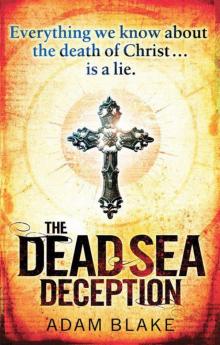 The Dead Sea Deception The Dead Sea Deception