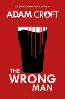 The Wrong Man The Wrong Man