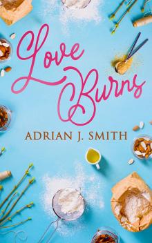 Love Burns Love Burns