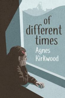 Of Different Times Of Different Times