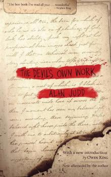 The Devil's Own Work The Devil's Own Work
