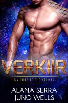 Verkiir (Warriors of the Karuvar Book 1)
