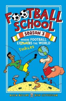 Where Football Explains the World Tackles Where Football Explains the World Tackles