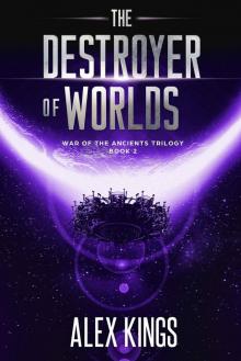 The Destroyer of Worlds The Destroyer of Worlds