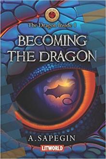 Becoming the Dragon