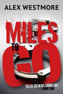 Miles to Go