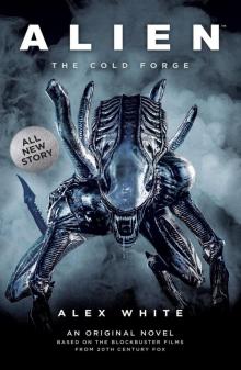 Alien The Cold Forge