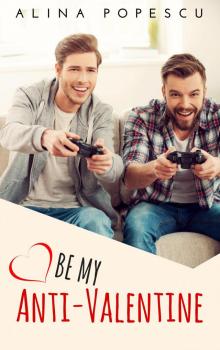 Be My Anti-Valentine