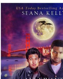 All I Want for Christmas is a Dragon: A Story in the World of Sam Quinn