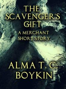 The Scavenger's Gift The Scavenger's Gift