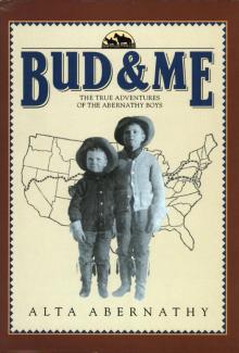 Bud & Me Bud & Me