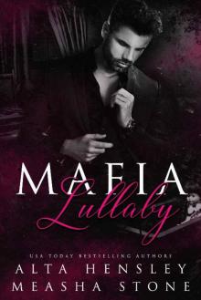 Mafia Lullaby: A Dark Captive Romance