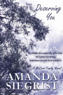 Deserving You (A McCord Family Novel Book 3)