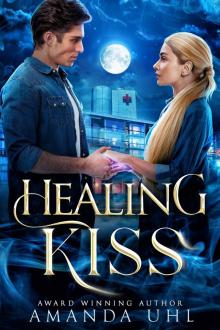 Healing Kiss Healing Kiss