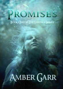Promises (Book One of The Syrenka Series) Promises (Book One of The Syrenka Series)