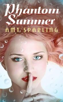 Phantom Summer Phantom Summer
