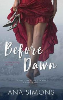 Before Dawn: A Free Falling Novella