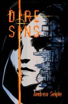 DIRE:SINS (The Dire Saga Book 5) DIRE:SINS (The Dire Saga Book 5)