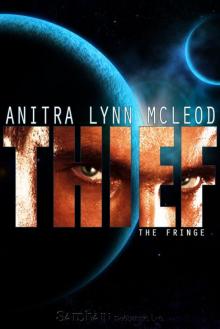 Thief: Fringe, Book 1