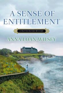 A Sense of Entitlement (A Hattie Davish Mystery) A Sense of Entitlement (A Hattie Davish Mystery)