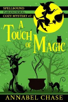 A Touch of Magic A Touch of Magic