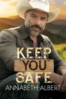 Keep You Safe Keep You Safe