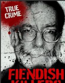 Fiendish Killers