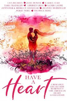 Have a Heart: A Beauty in Imperfection Anthology