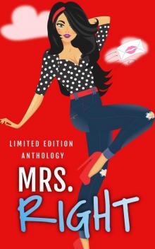 Mrs. Right (Zakrzewski Anthologies)